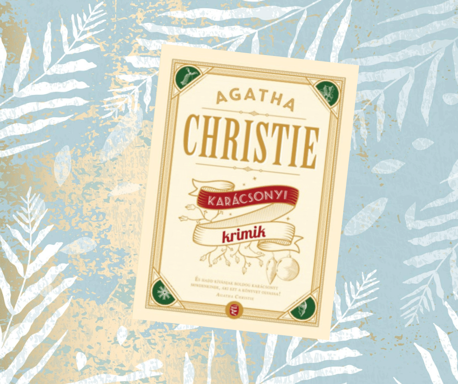 Agatha Christie: Karácsonyi krimik