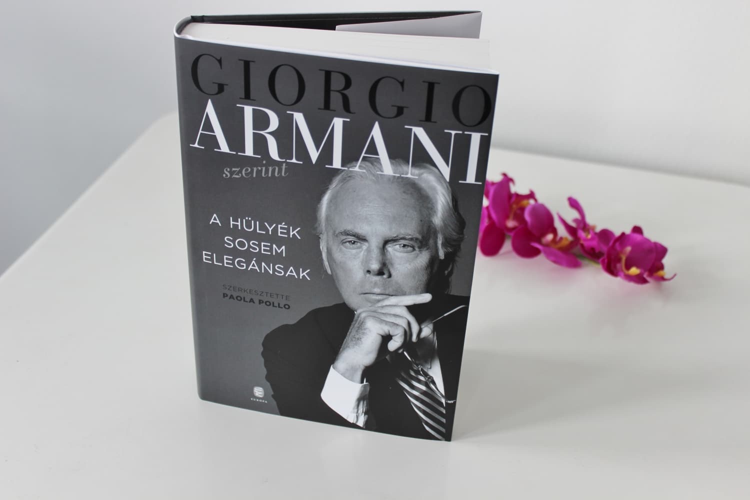 Könyvajánló: Giorgio Armani – A hülyék sosem elegánsak