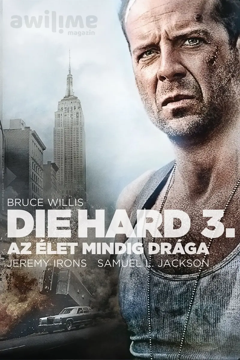 Die Hard 3. – Az élet mindig drága