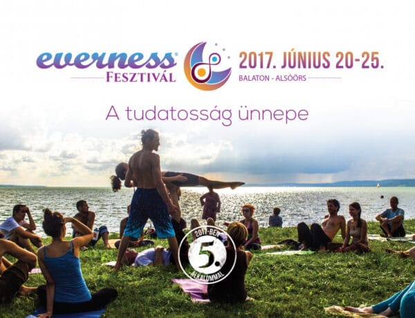 Everness 2017: Fesztivál azoknak (is), akik nem járnak fesztiválra