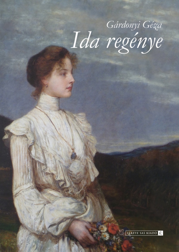 Gárdonyi Géza: Ida regénye