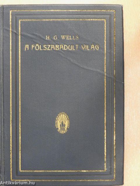 A Fölszabadult világ