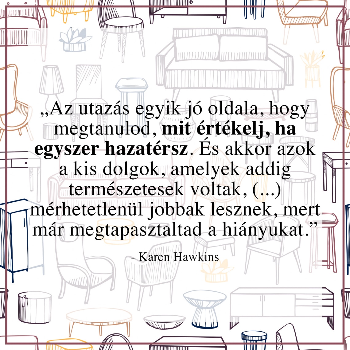 Idézetek az otthonról