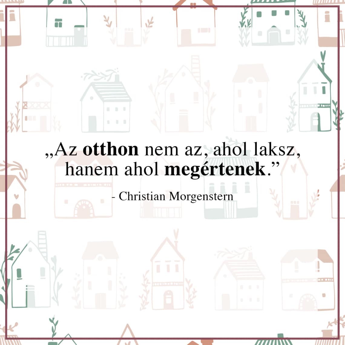 Idézetek az otthonról