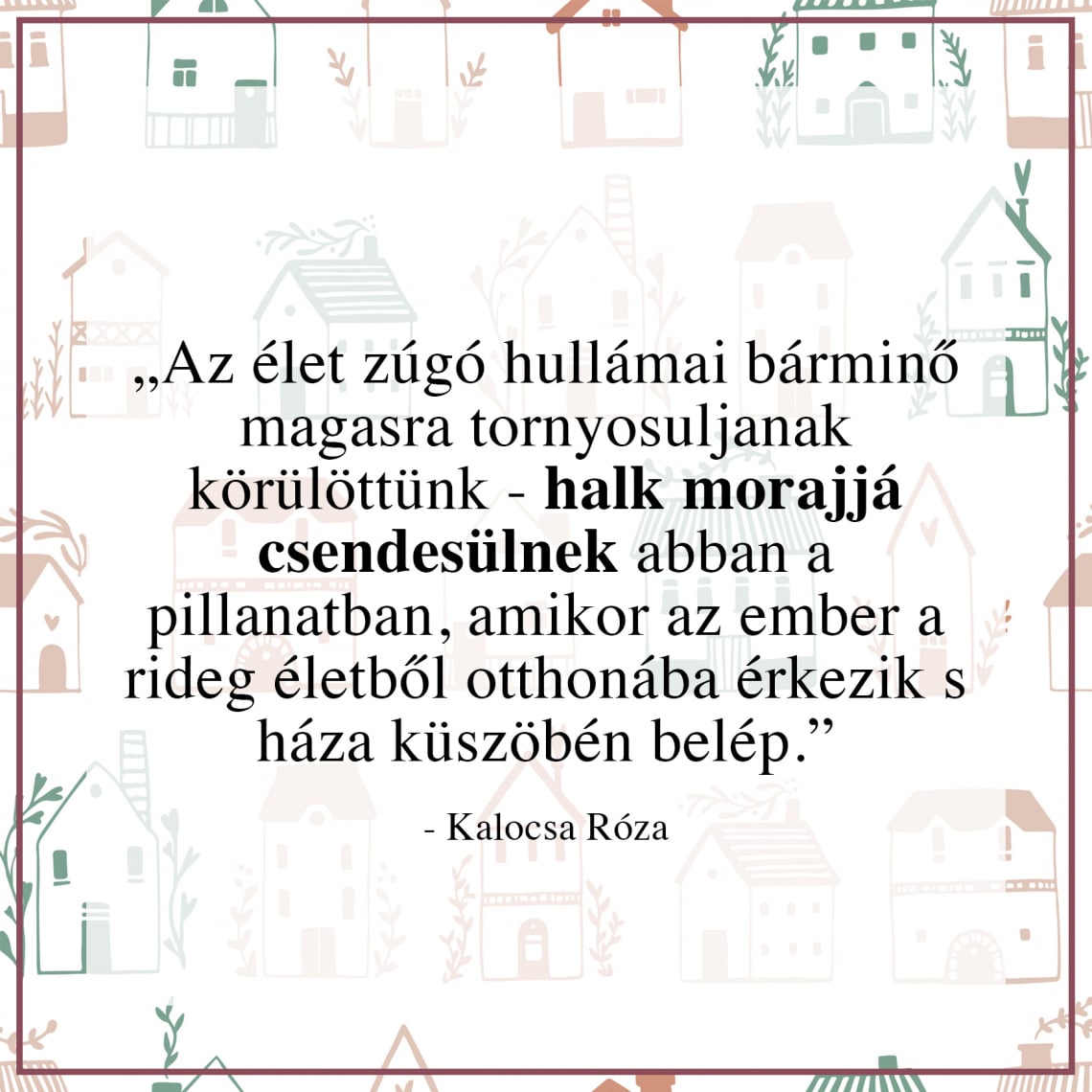 Idézetek az otthonról
