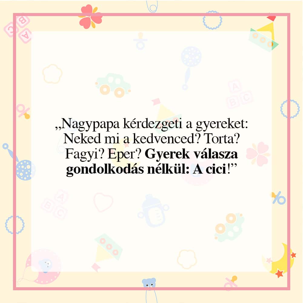 Vicces idézetek gyerekektől a szoptatásról