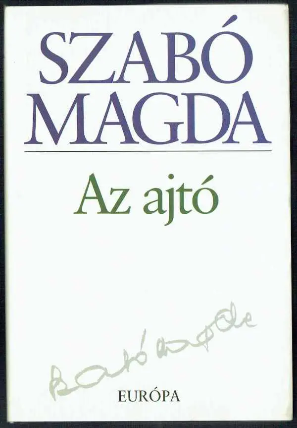 Szabó Magda: Az ajtó