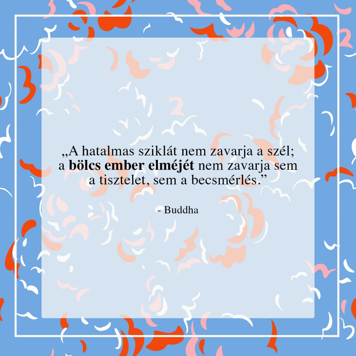 Örökérvényű Buddha idézetek