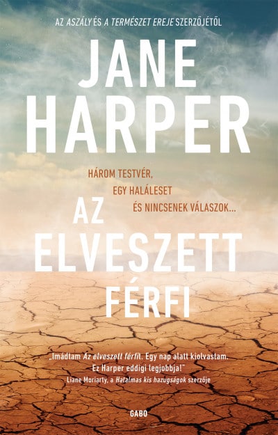 Jane Harper: Az elveszett férfi