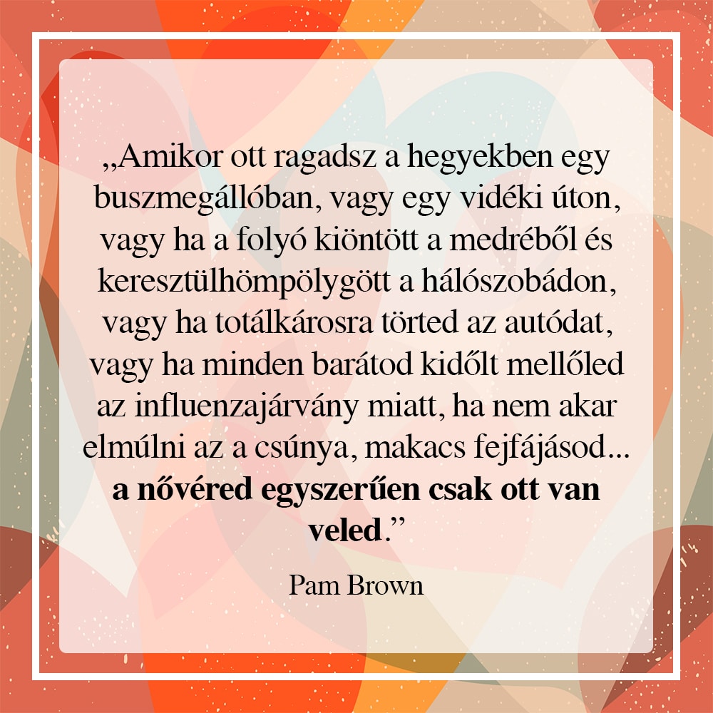 Idézetek a testvérekről