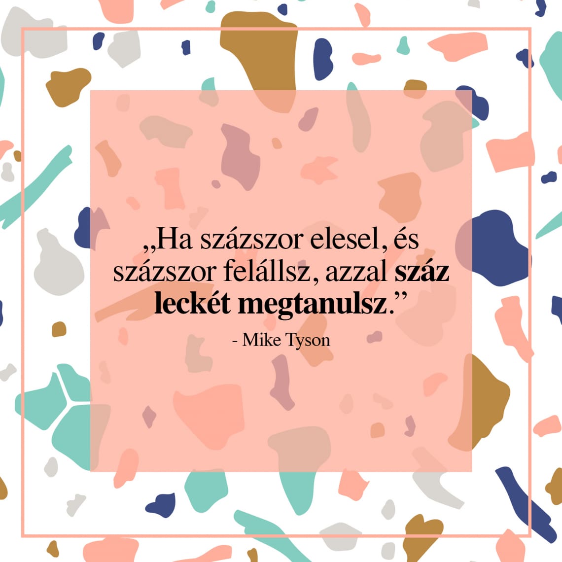 Motiváló idézetek