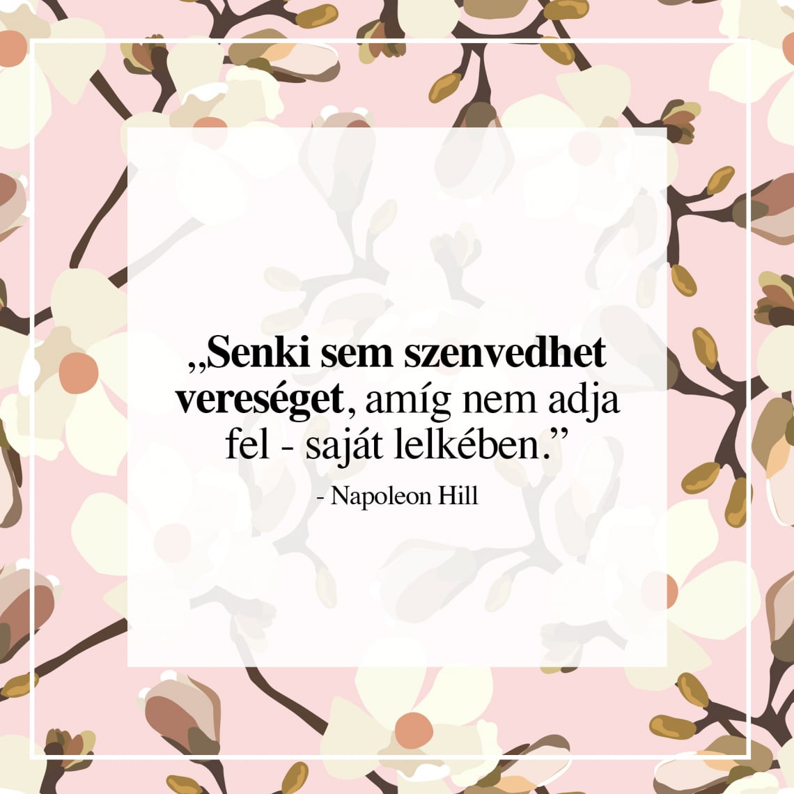 Motiváló idézetek