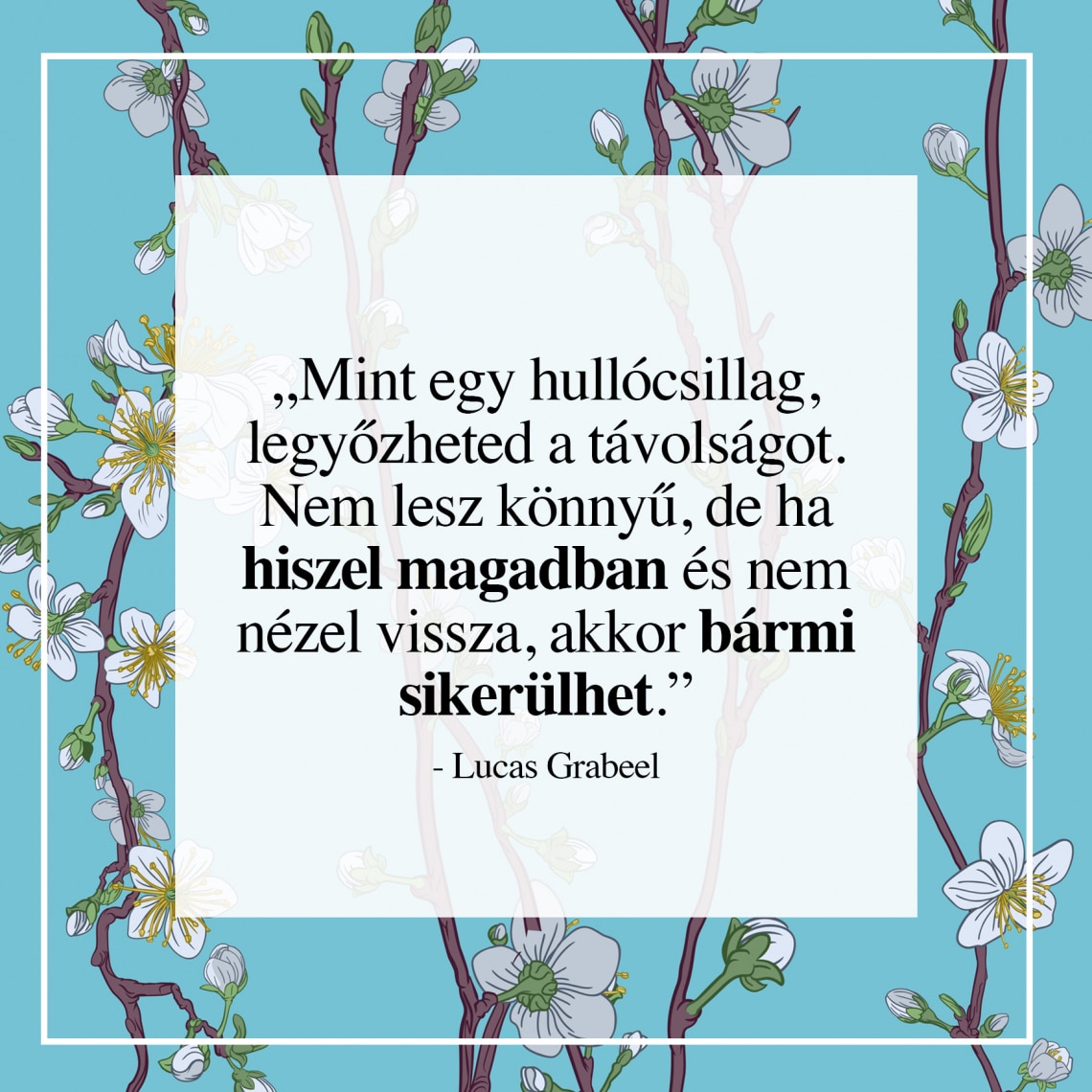 Motiváló idézetek