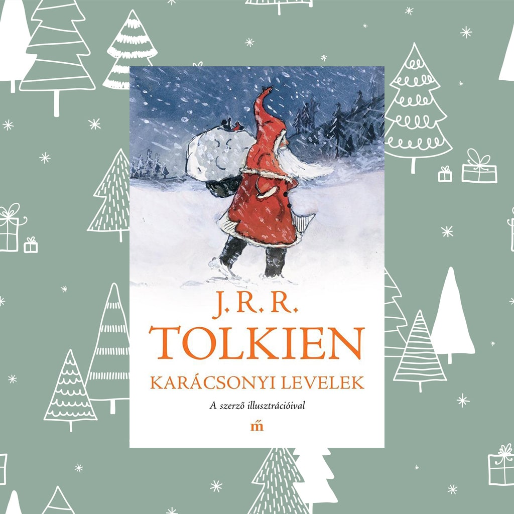 J.R.R. Tolkien: Karácsonyi levelek