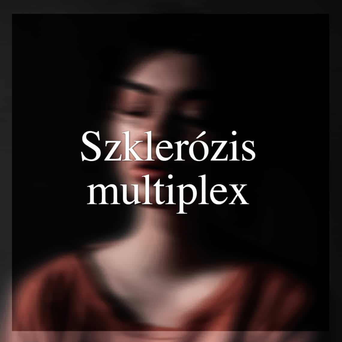 Szklerózis multiplex