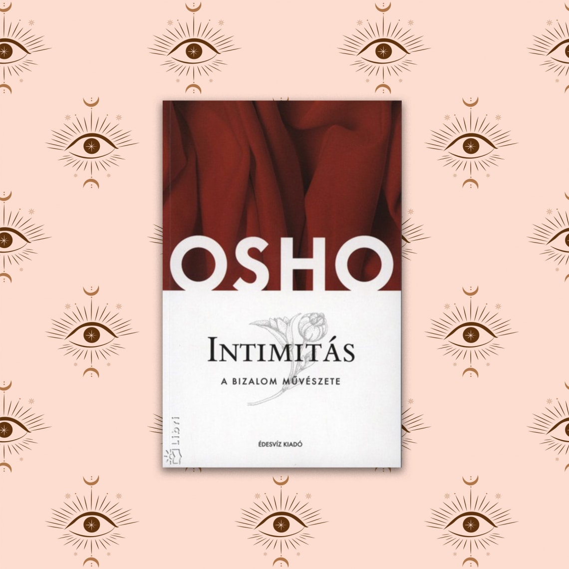 Osho – Intimitás