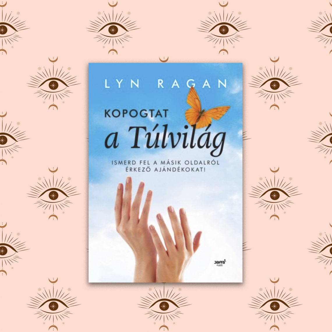 Lyn Ragan- Kopogtat a túlvilág