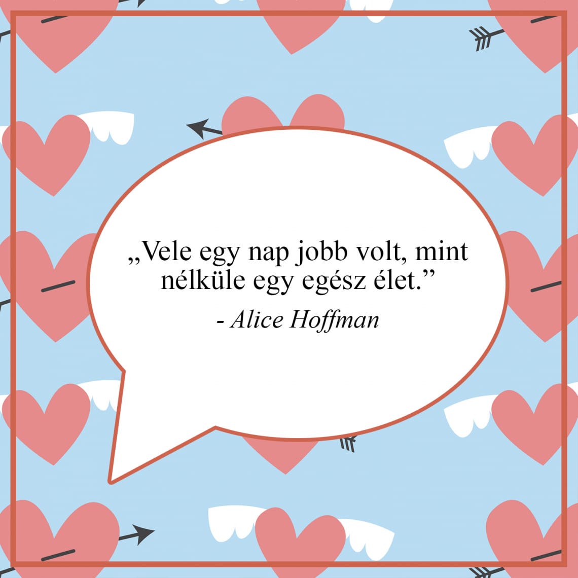 A legszebb szerelmes idézetek Valentin-napra