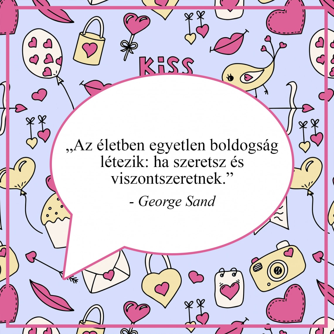 A legszebb szerelmes idézetek Valentin-napra