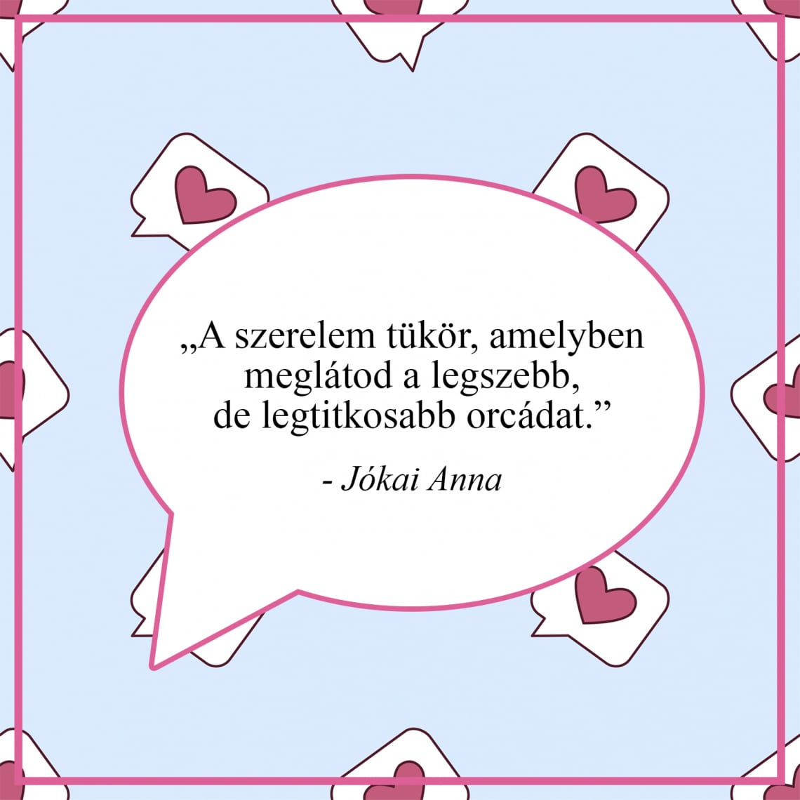 A legszebb szerelmes idézetek Valentin-napra