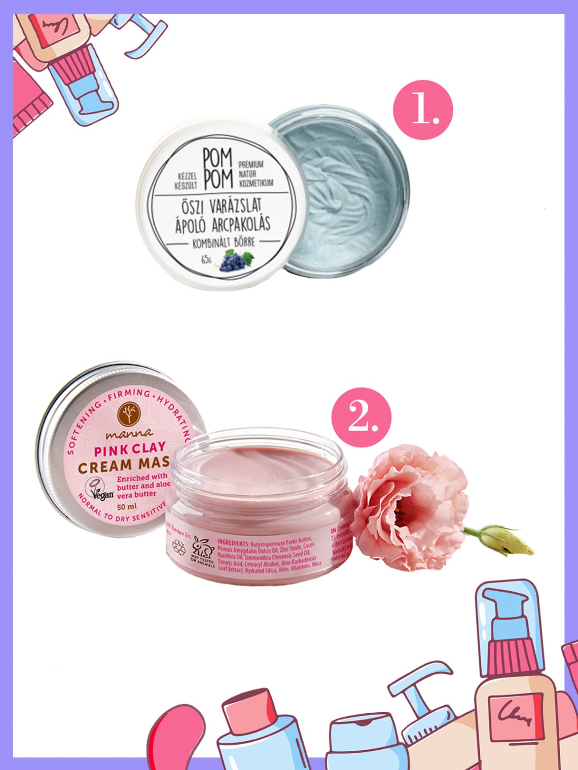 Bónusz lépés: Hidratáló arcmaszk – hetente egyszer