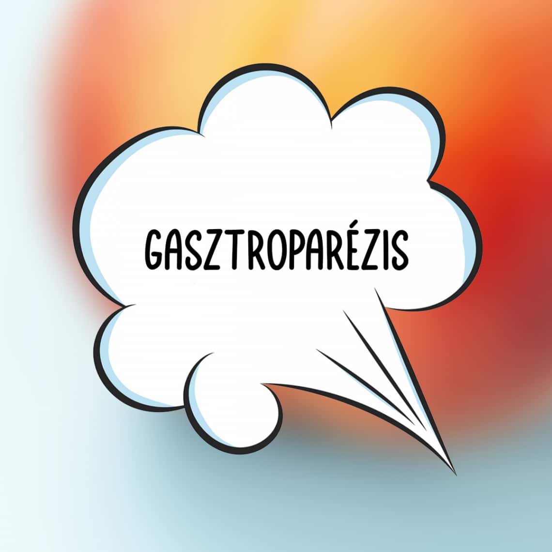Gasztroparézis