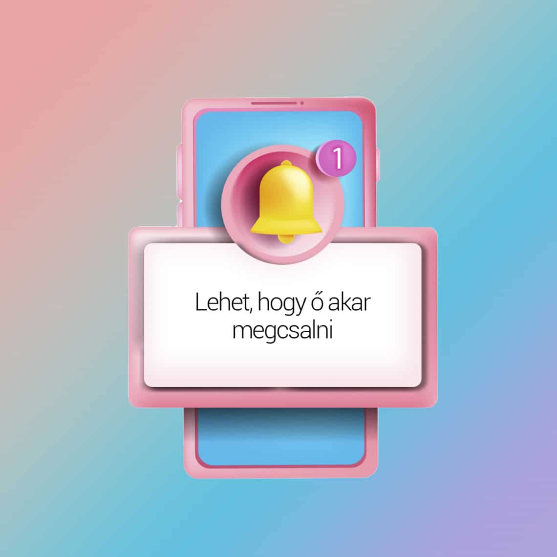 Lehet, hogy ő akar megcsalni