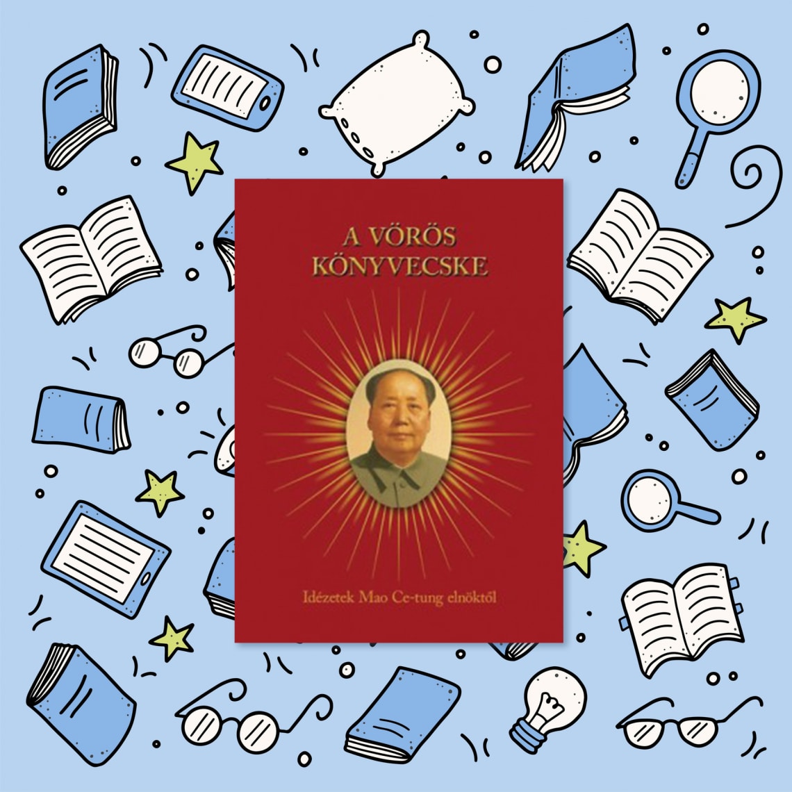 Idézetek Mao Ce Tung elnöktől