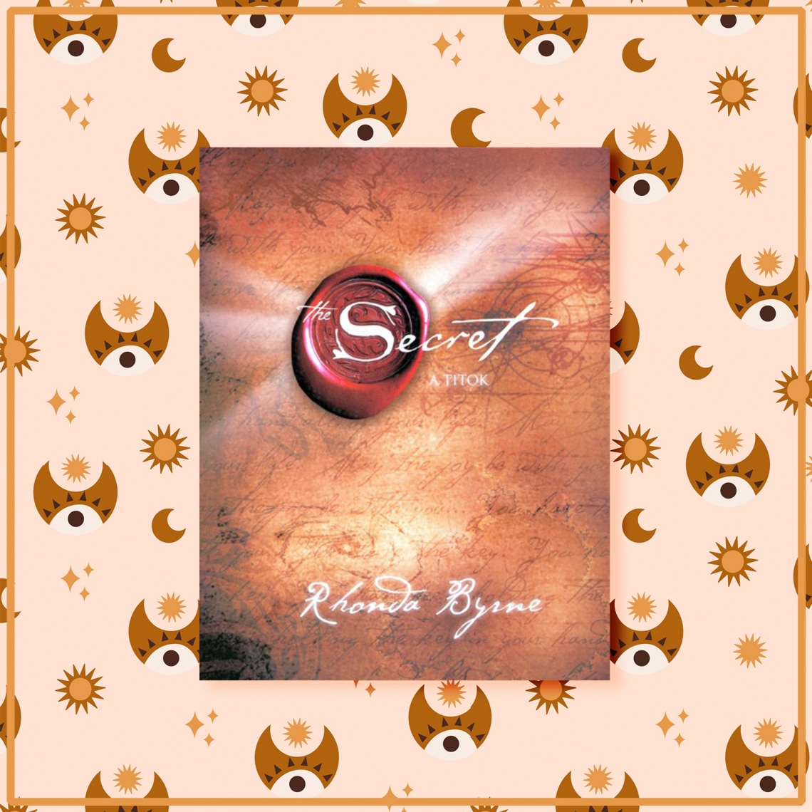 Rhonda Byrne – A titok
