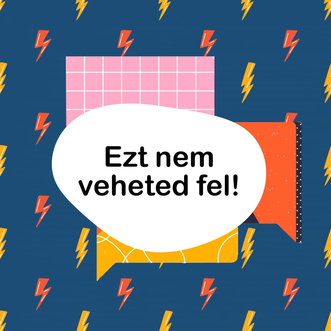 Ezt nem veheted fel!