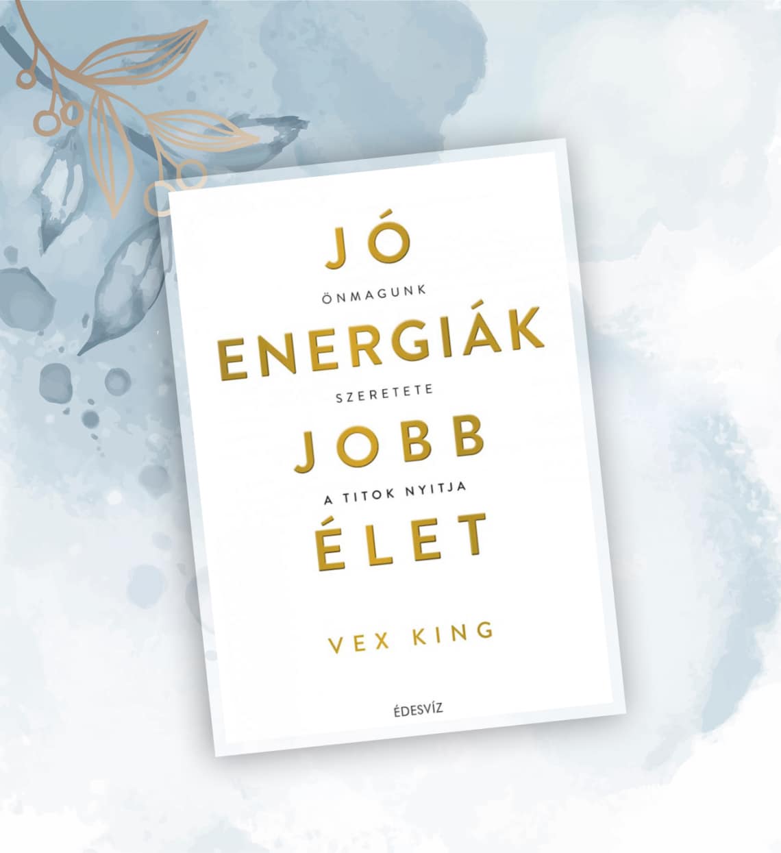 Jó energiák, jobb élet