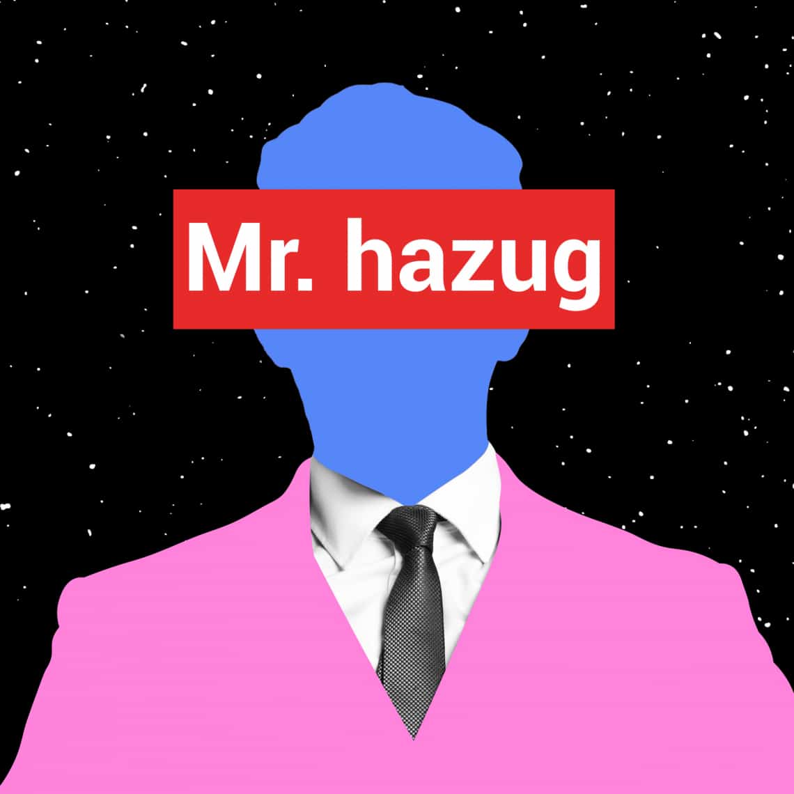 Mr. Hazug