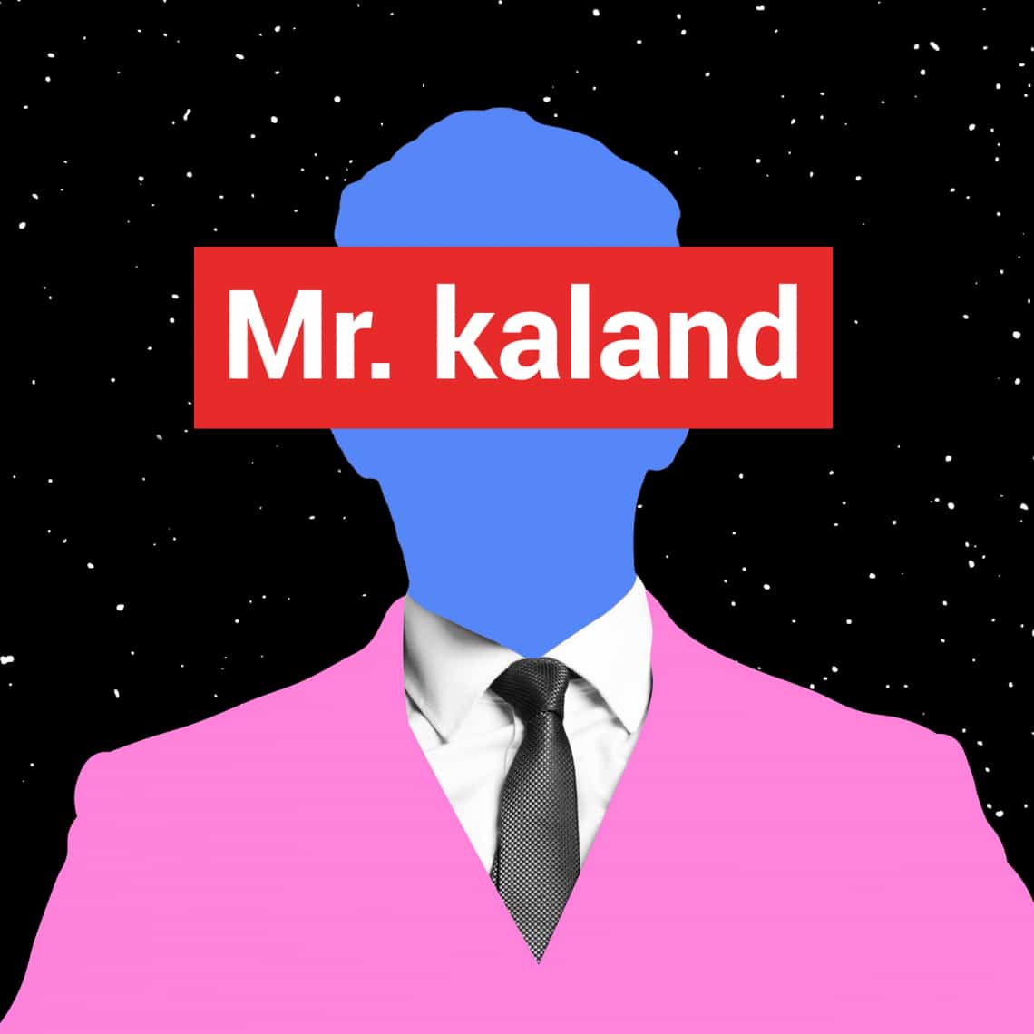 Mr. Kaland