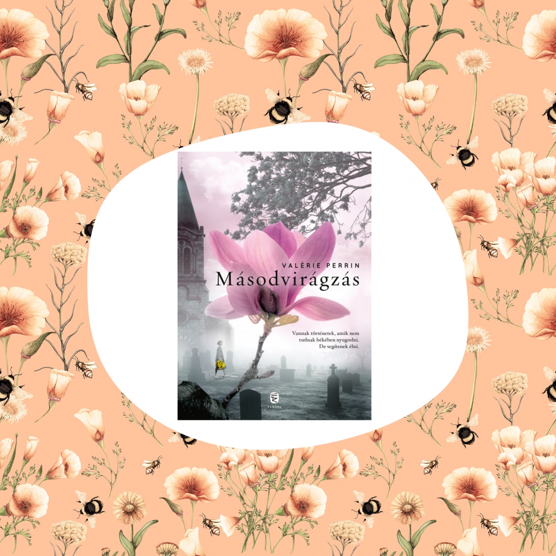 Valérie Perrin: Másodvirágzás