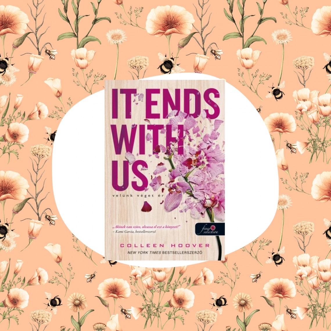 Colleen Hoover Velünk véget ér