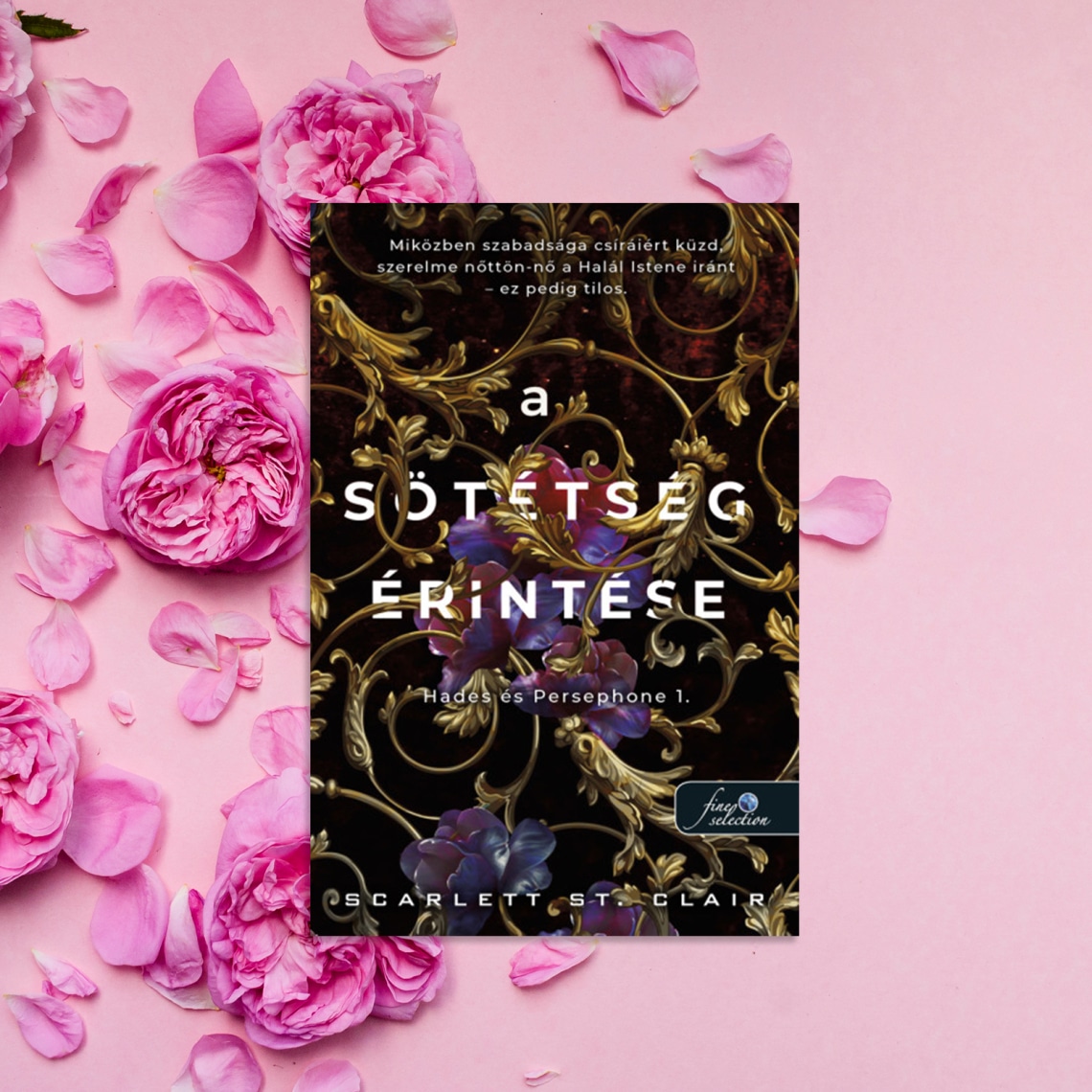 Scarlett St. Clair – A sötétség érintése – Hades és Persephone I.