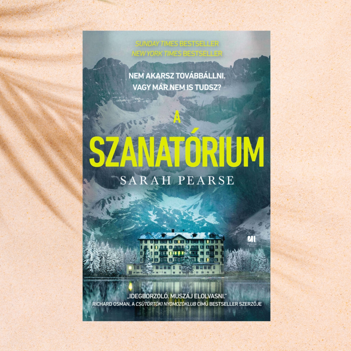 Sarah Pearse: A szanatórium