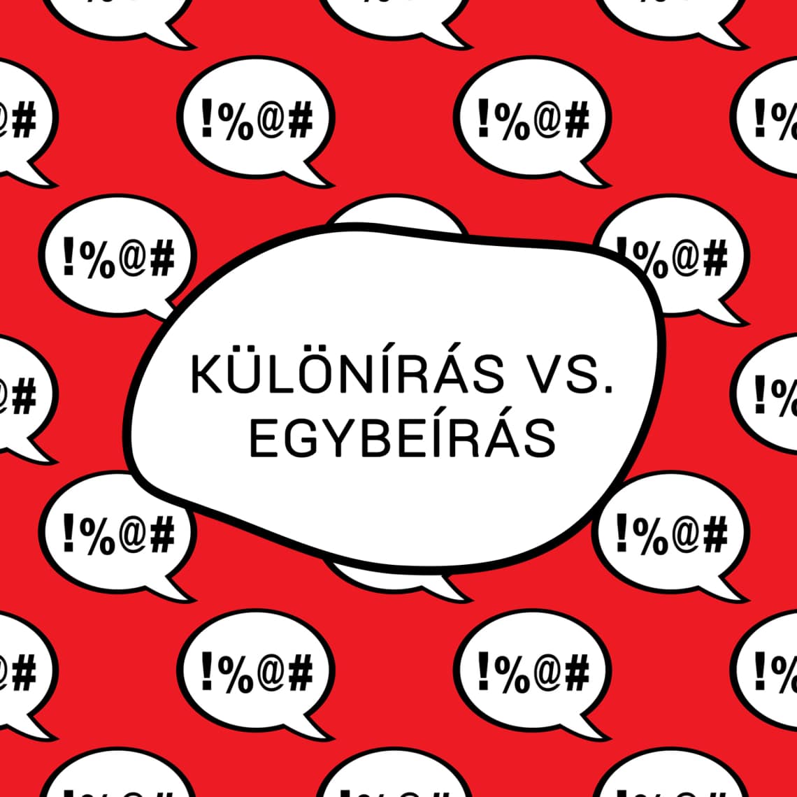 Különírás-egybeírás