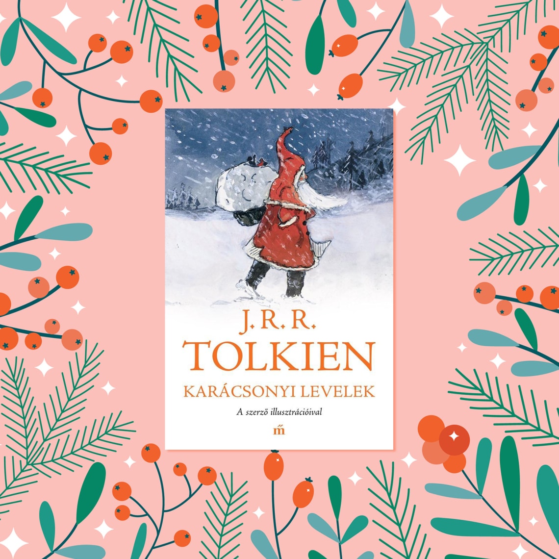 Karácsonyi levelek - J.R.R. Tolkien