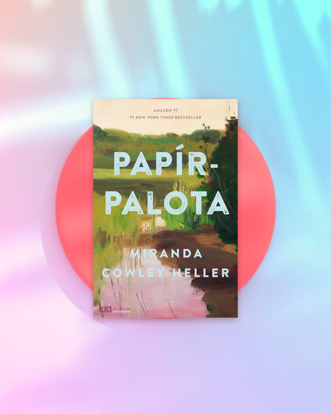 Miranda Cowley Heller: Papírpalota