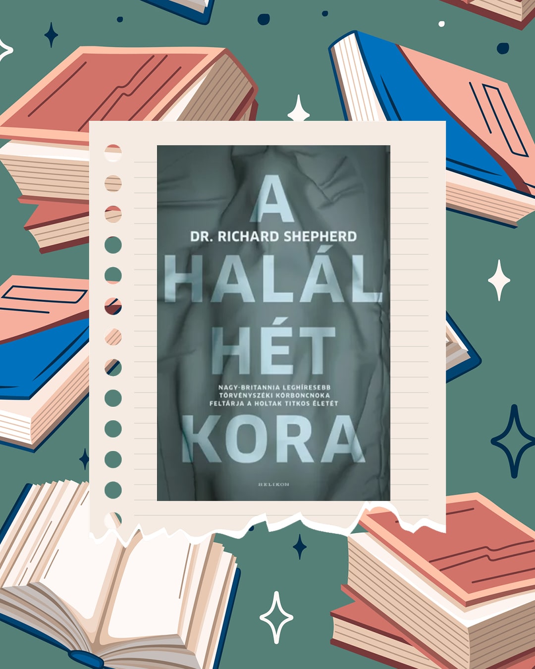 Dr. Richard Shepherd – A halál hét kora
