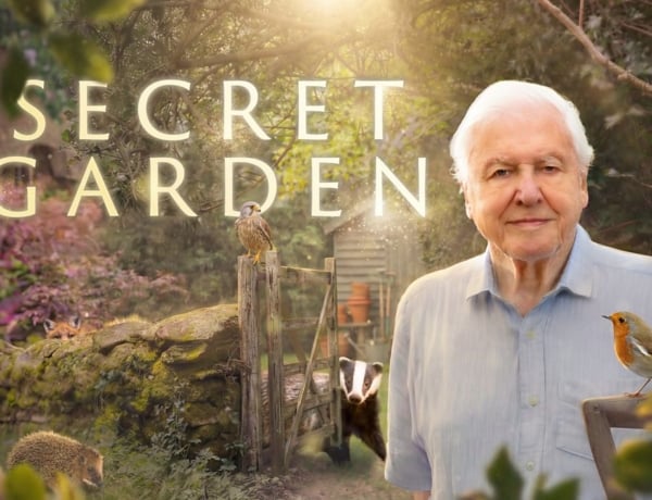 Fedezd fel az idén 100 éves David Attenborough varázslatos világát – A Secret Garden mesés brit kertek mélyébe kalauzol
