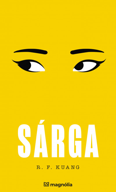 R. F. Kuang: Sárga