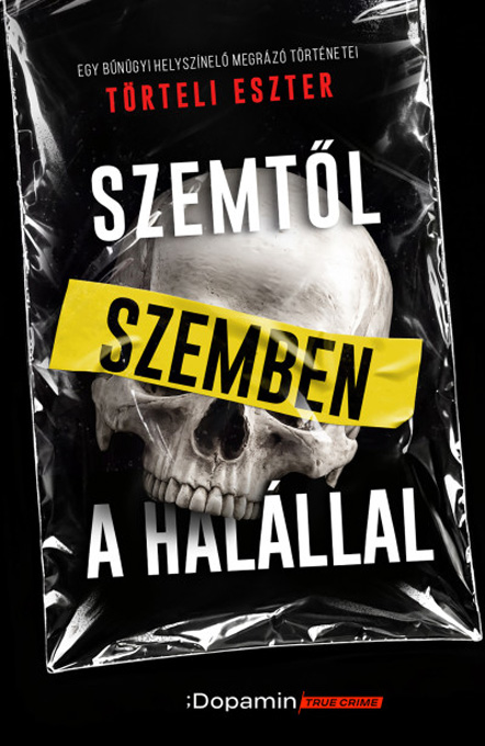 Törteli Eszter: Szemtől szemben a halállal