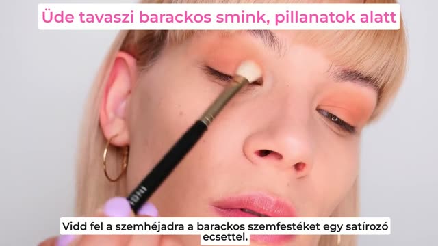 Üde tavaszi barackos smink