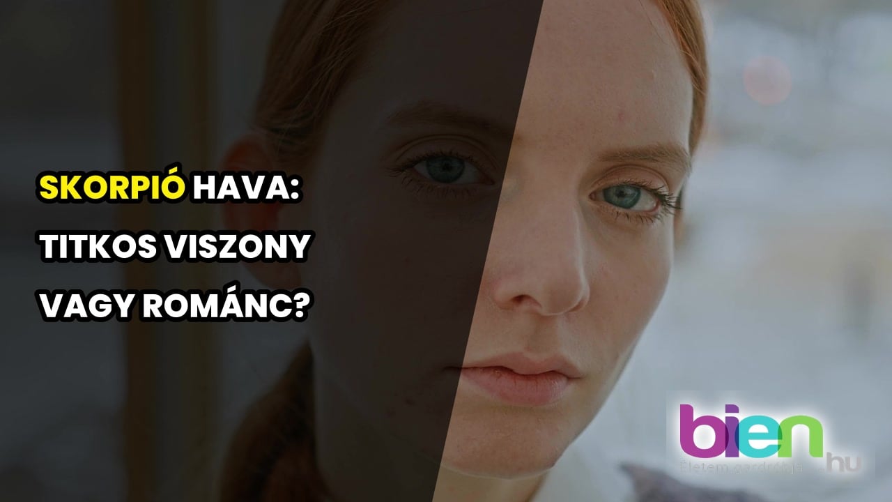 Skorpió hava a szerelemben: mit hoz a csillagjegyednek?
