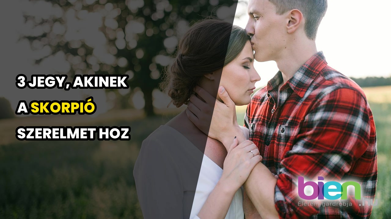 Skorpió szezon: 3 csillagjegynek hoz szerelmet